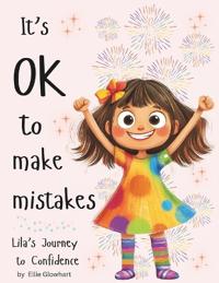 It's OK to Make Mistakes