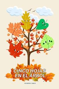 Cinco Hojas En El Árbol