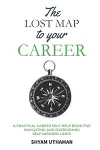 The Lost Map To Your Career