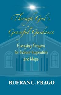 Through God's Graceful Guidance