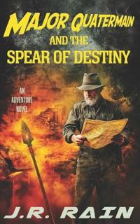 Major Quatermain and the Spear of Destiny