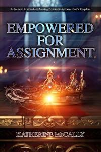 Empowered For Assignment