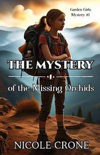The Mystery of the Missing Orchids