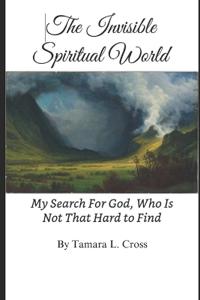 The Invisible Spiritual World