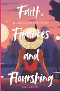 Faith, Finances and Flourshing