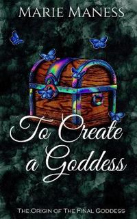 To Create a Goddess