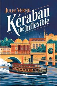 Kéraban the Inflexible