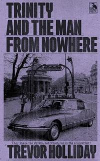 Trinity and the Man from Nowhere