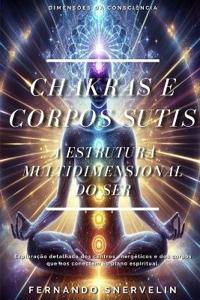 Chakras E Corpos Sutis