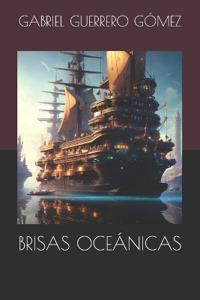 Guerrero Gómez, G: BRISAS OCEÁNICAS