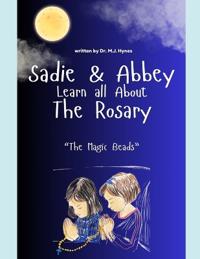 Sadie and Abbey Learn All About the Rosary
