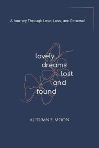 Lovely Dreams, Lost and Found