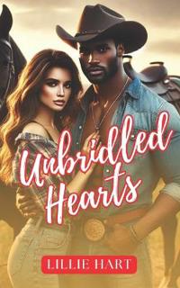 Unbridled Hearts A Billionaire Romance