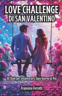 Love Challenge di San Valentino