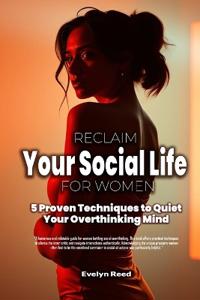 Reclaim Your Social Life
