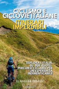 Ciclismo E Ciclovie Italiane