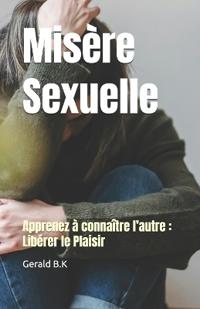 Misère Sexuelle