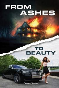 From Ashes To Beauty