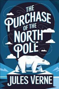 The Purchase of the North Pole