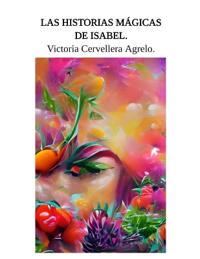 Las Historias Mágicas de Isabel.
