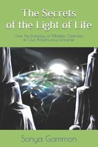 The Secrets of the Light of Life