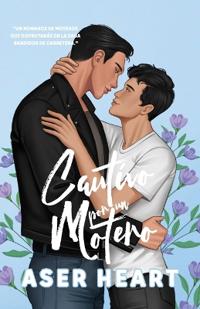 Cautivo por un motero (MotoClub Romance)