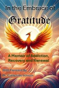 In the Embrace of Gratitude