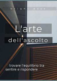 L'arte dell'ascolto