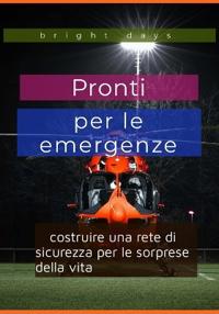 Pronti per le emergenze