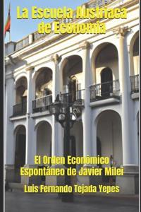 La Escuela Austriaca de Economía