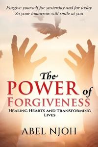 The Power of Forgiveness