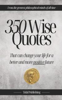 350 Wise Quotes
