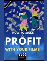 Make a profit with your film