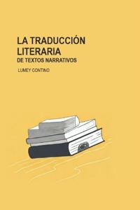 La traducción literaria de textos narrativos