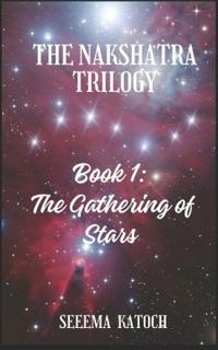The Nakshatra Trilogy
