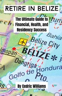 Retire in Belize