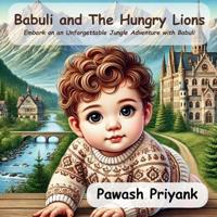 Bokomslag för "Babuli and The Hungry Lions"