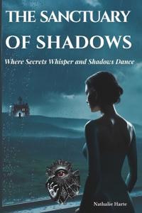 The Sanctuary of Shadows