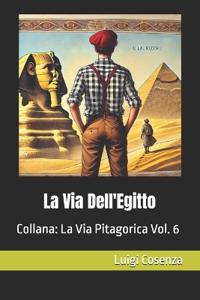 La Via Dell'Egitto