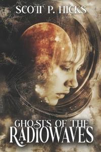 Ghosts of the Radiowaves