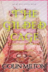 The Gilded Cage (diaper version)