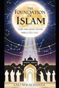 The Foundation of Islam