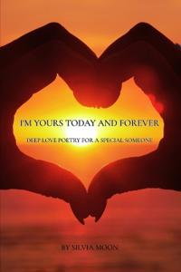 I'm Yours Today and Forever