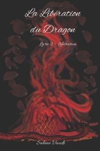La Libération du Dragon