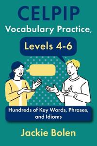 CELPIP Vocabulary Practice, Levels 4-6