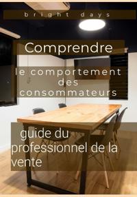 Comprendre le comportement des consommateurs