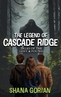 Gorian, S: Legend of Cascade Ridge