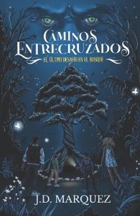 Caminos Entrecruzados