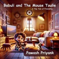 Bokomslag för "Babuli and The Mouse Toulie"