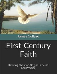 First-Century Faith